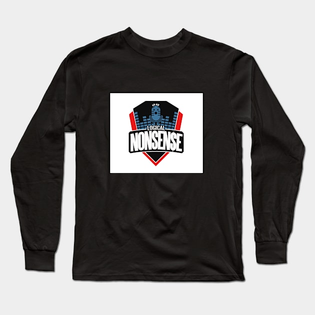 Logical Nonsense Shirt Long Sleeve T-Shirt by joey215